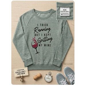 Pretty Rebel Womens XS Green I Tried Running Spilling My Wine Graphic Sweatshirt